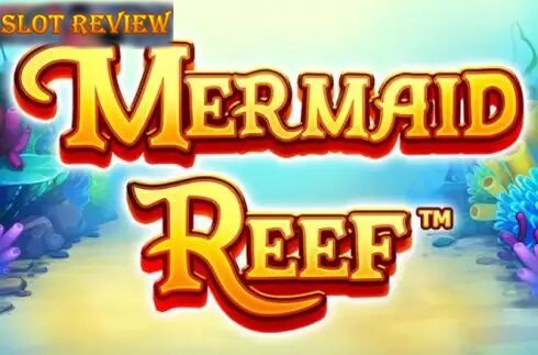 Mermaid Reef